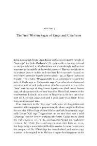 The First Written Sagas of Kings and Chieftains
