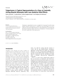 Tolperisone: a Typical Representative of a Class of Centrally Acting Muscle Relaxants with Less Sedative Side Effects