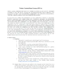 Twitter Limited Data License (EULA)