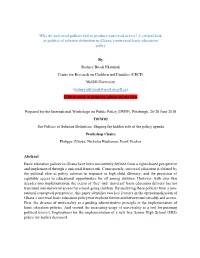 A Critical Look at Politics of Solution Definition in Ghana's Universal