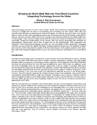 Bringing the World Wide Web Into Third World Countries: Integrating Technology Across the Globe Mindy A