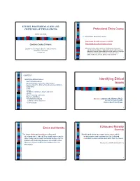 Environmental Ethics − Professional Issues Based On: Lawrence M