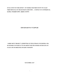 Evaluation of the Effect of Market Segmentation on Sales Performance of the Banking Industry;