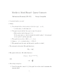 Module 4: Moral Hazard - Linear Contracts
