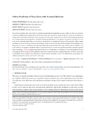 Online Prediction of Time Series with Assumed Behavior