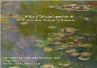 150 Years of Collecting Impressionist Art: from the Avant-Garde to the Mainstream