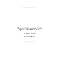 A Brief Introduction to Ancient Counting Systems for Non-Mathematicians