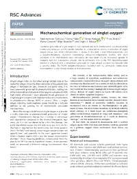 Mechanochemical Generation of Singlet Oxygen†