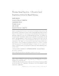 Trusting Spam Reporters: a Reporter-Based Reputation System for Email Filtering