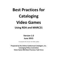 Best Practices for Cataloging Video Games