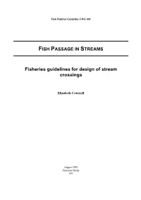 Fisheries Guidelines for Design of Stream Crossings