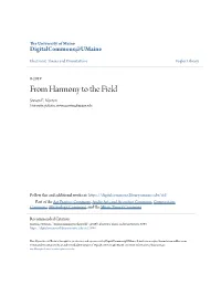 From Harmony to the Field Steven E