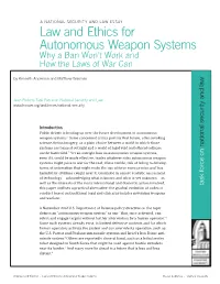 Law and Ethics for Autonomous Weapon Systems Why a Ban Won’T Work and How the Laws of War Can by Kenneth Anderson and Matthew Waxman