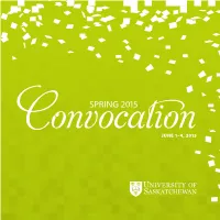 SPRING 2015 Convocationjune 1–4, 2015 Convocation Procession in the Bowl, May 1928