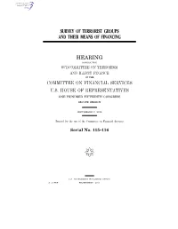 Survey of Terrorist Groups and Their Means of Financing