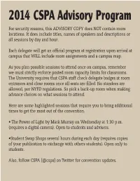 2014 CSPA Advisory Program for Security Reasons, This ADVISORY COPY Does NOT Contain Room Locations