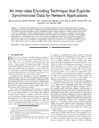 An Inter-Data Encoding Technique That Exploits Synchronized Data for Network Applications