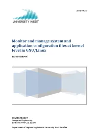 Monitor and Manage System and Application Configuration Files at Kernel Level in GNU/Linux