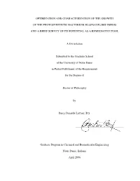 Optimization and Characterization of the Growth Of