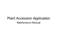 Plant Accession Application Maintenance Manual Accession Application Website Environment Overview