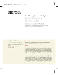 Recent Challenges in Actuarial Science