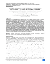 Regulatory Framework of Pre and Post Trading Transparency