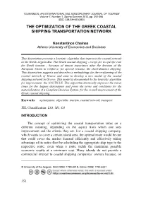 A Heuristic Algorithm for the Optimization of the Greek Coastal