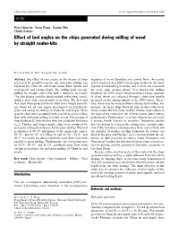 Effect of Tool Angles on the Chips Generated During Milling of Wood by Straight Router-Bits