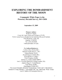 Exploring the Bombardment History of the Moon
