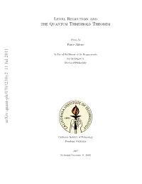Level Reduction and the Quantum Threshold Theorem