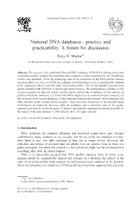 National DNA Databases—Practice and Practicability. a Forum for Discussion