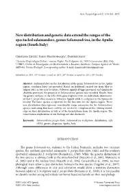 New Distribution and Genetic Data Extend the Ranges of the Spectacled Salamanders, Genus Salamandrina, in the Apulia Region (South Italy)