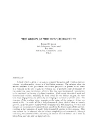 The Origin of the Hubble Sequence