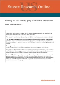 Escaping the Self: Identity, Group Identification and Violence