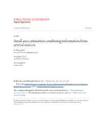 Small Area Estimation Combining Information from Several Sources Jae Kwang Kim Iowa State University, Jkim@Iastate.Edu
