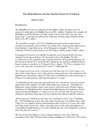 The Date of the Mahabharata Events and the Text and Their Relationship to the SS Tradition and the Indic People in West Asia
