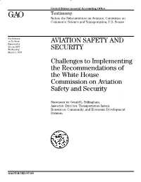 Aviation Safety and Security: Challenges to Implementing The
