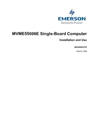 MVME55006E Single-Board Computer Installation and Use
