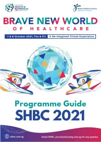 SHBC2021 PROGRAMME OVERVIEW 7 – 8 October 2021, Thursday – Friday