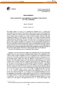 Thin Position and Bridge Number for Knots in the 3-Sphere