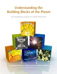Understanding the Building Blocks of the Planet