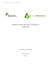 Development of Redmond's Cultural Resources Management Plan Preliminary Draft Prepared for the City of Redmond Prepared By