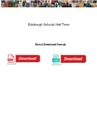 Edinburgh Schools Half Term