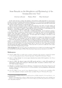 Some Remarks on the Metaphysics and Epistemology of the Creation–Discovery View