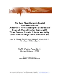 The Berg River Dynamic Spatial Equilibrium Model