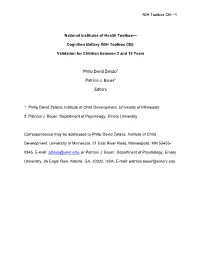 Cognition Battery (NIH Toolbox CB): Validation for Children Between