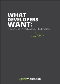 Developers Want: the End of Application Redeploys