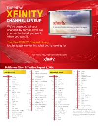 XFINITY CHANNEL LINEUP We’Ve Organized All Your Channels by Service Level