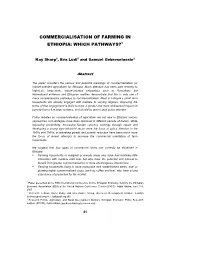 Commercialisation of Farming in Ethiopia: Which Pathways?1