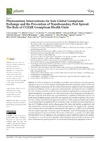 Phytosanitary Interventions for Safe Global Germplasm Exchange and the Prevention of Transboundary Pest Spread: the Role of CGIAR Germplasm Health Units